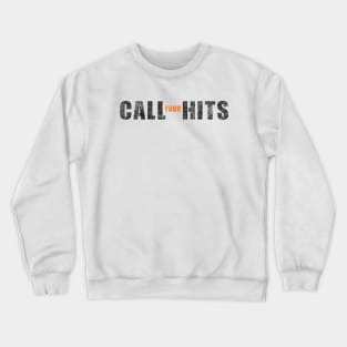 Airsoft - Call Your Hits Crewneck Sweatshirt